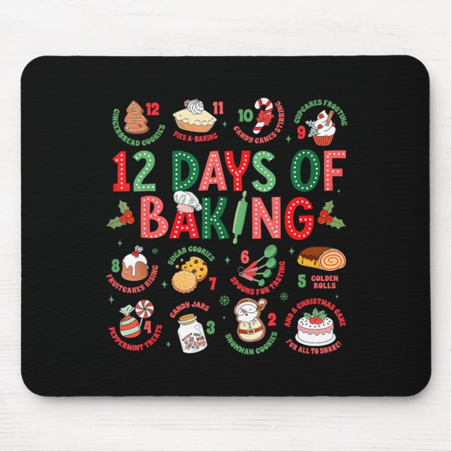 12 Days Of Baking Baker Christmas Cook Chef Baking Mouse Pad (Front)