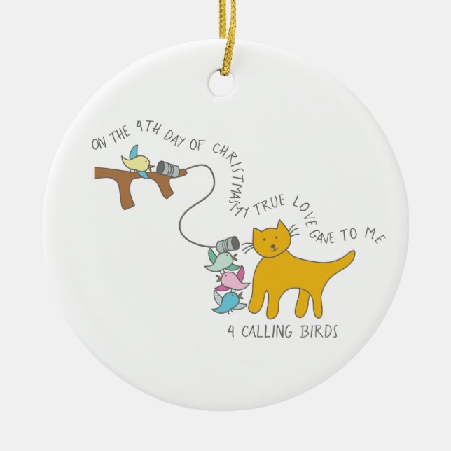 12 Days of Catmas 4 Calling Birds Cat Photo Ceramic Ornament (Front)