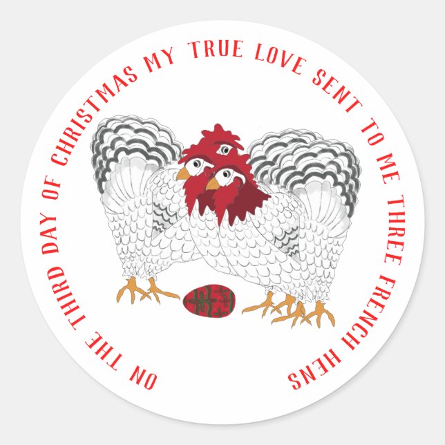 12 Days of Christmas 3 French Hens Classic Round Sticker (Front)