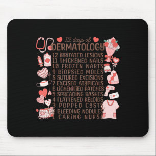 12 Days Of Dermatology Valentines Dermatologist De Mouse Pad