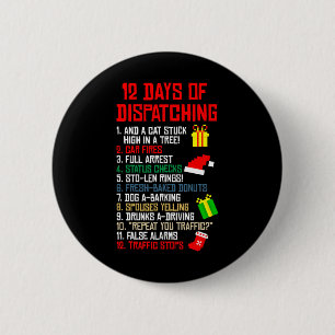 12 Days Of Dispatching Christmas Pajama X-mas Disp 2 Inch Round Button