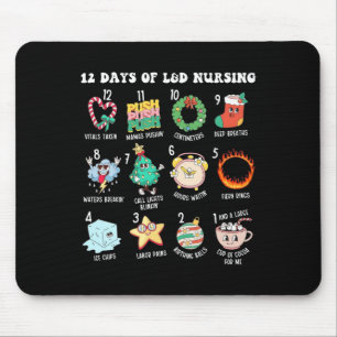 12 Days Of Landd Unit Nursing Labour Delivery Nurs Mouse Pad
