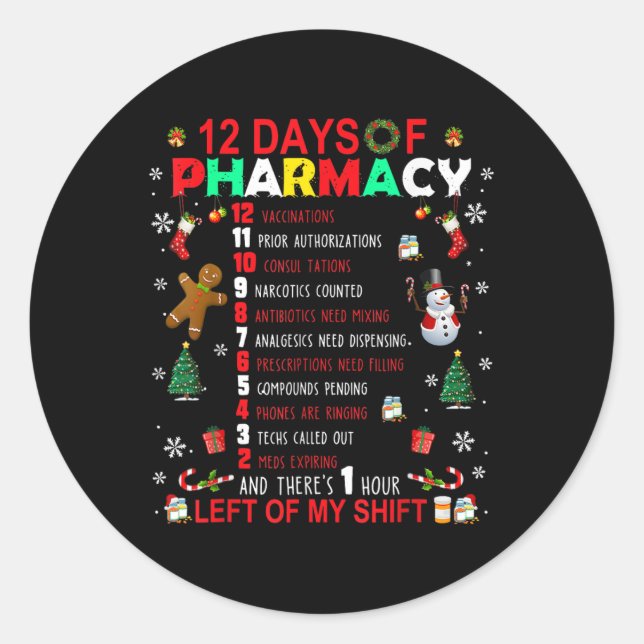 12 Days Of Pharmacy Funny Christmas Pharmacist Tec Classic Round Sticker (Front)