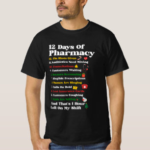 12 Days of Pharmacy Funny Christmas Pharmacist Tec T-Shirt