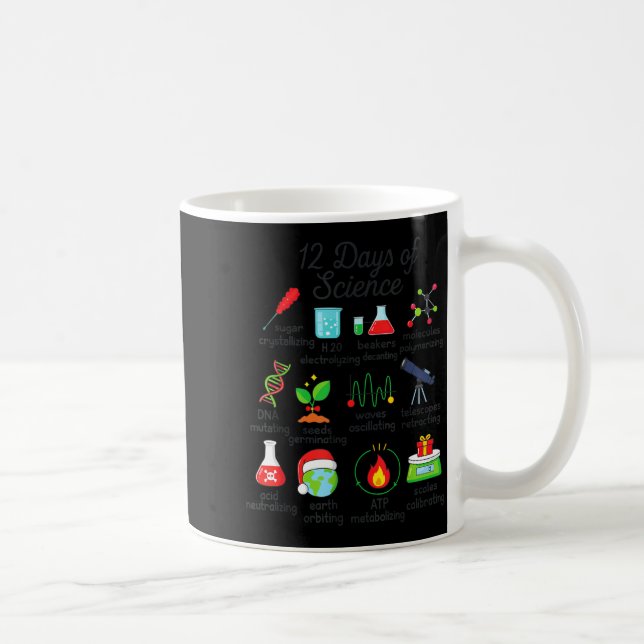 12 Days Of Science Funny Science Teacher Christmas Coffee Mug (Right)
