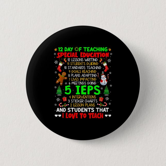 12 Days Of Teaching Special Education Ieps Sped Te 2 Inch Round Button (Front)