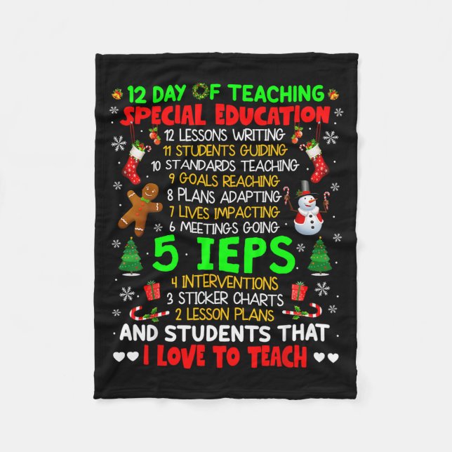 12 Days Of Teaching Special Education Ieps Sped Te Fleece Blanket (Front)