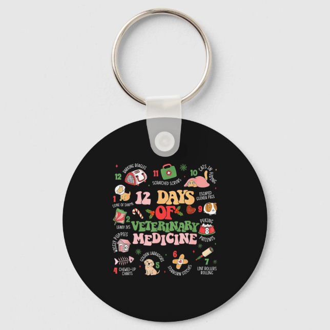 12 Days Of Veterinary Medicine Funny Christmas Vet Keychain (Front)