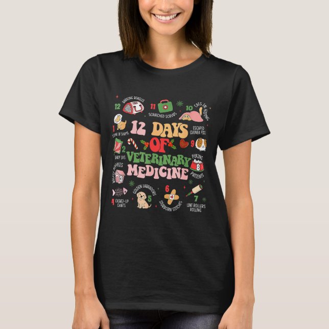 12 Days Of Veterinary Medicine Funny Christmas Vet T-Shirt (Front)