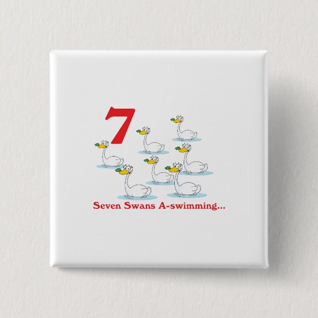 12 days seven swans a-swimming 2 inch square button (Front)