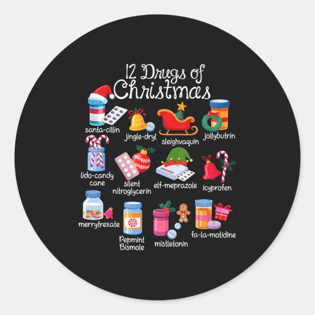12 Drugs Of Christmas Pharmacist Technician Pharma Classic Round Sticker (Front)