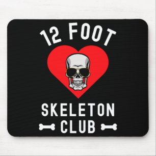 12 Foot Skeleton Club Giant Skelly Gles Valentine' Mouse Pad