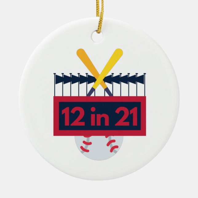 12 in 21 Baseball Ceramic Ornament (Front)