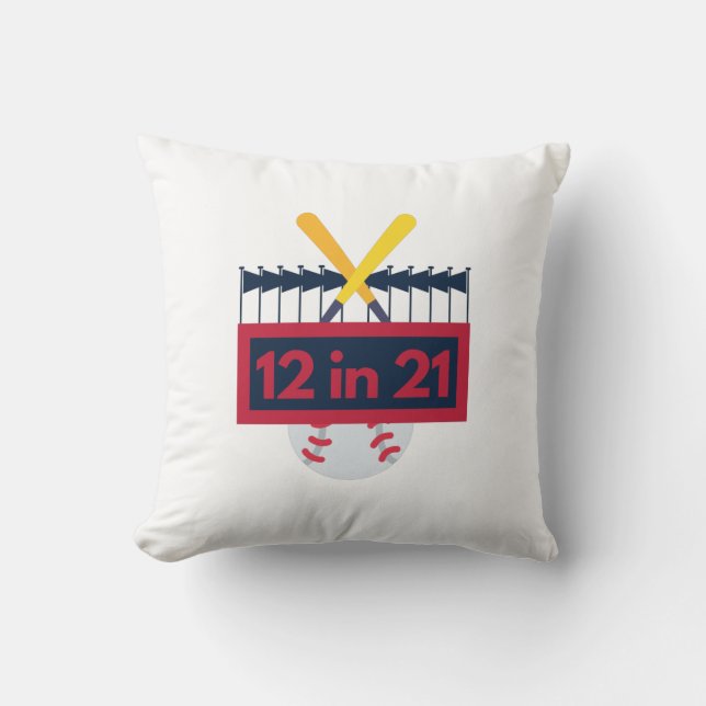 12 in 21 Baseball Throw Pillow (Front)