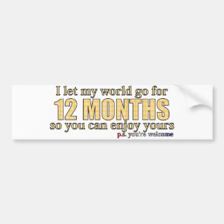 12 months bumper sticker