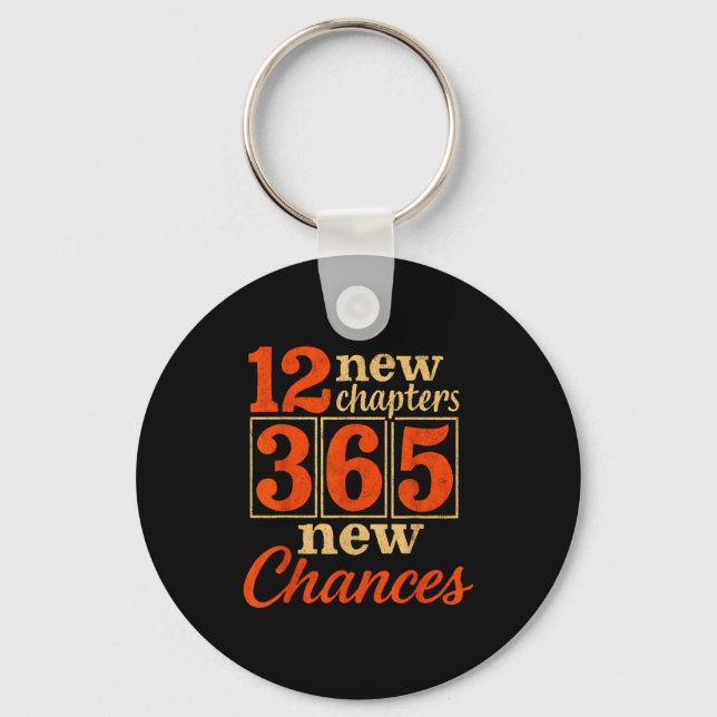 12 New Chapters 365 Chances Motivational  Keychain (Front)