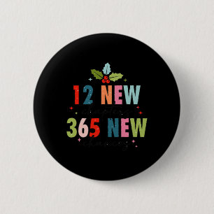 12 New Chapters 365 New Chances Family  2 Inch Round Button