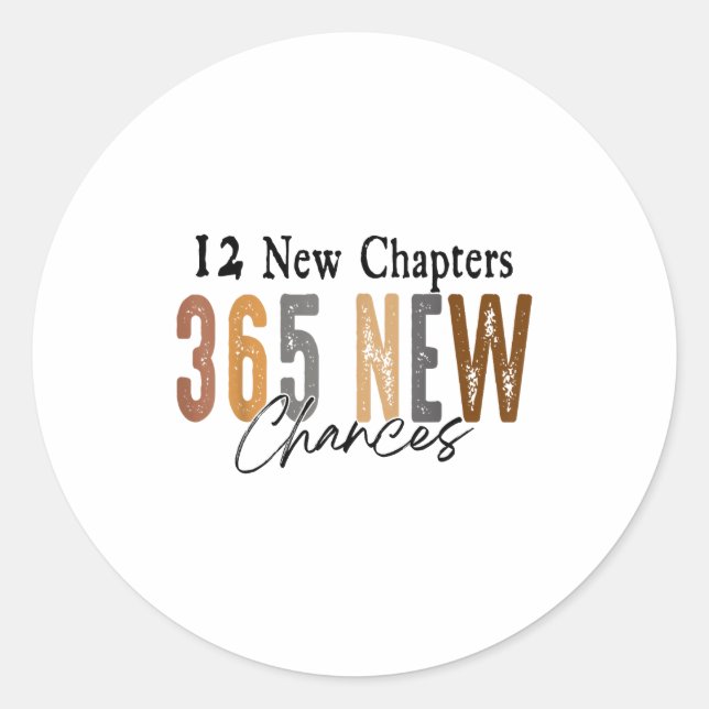12 New Chapters 365 New Chances Family  Classic Round Sticker (Front)