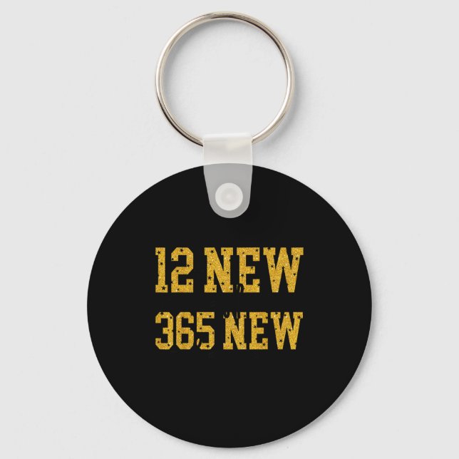 12 New Chapters 365 New Chances Happy New Year Par Keychain (Front)