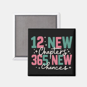 12 New Chapters 365 New Chances Inspirational Magnet