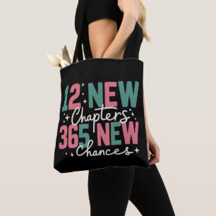 12 New Chapters 365 New Chances Inspirational Tote Bag