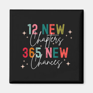 12 New Chapters 365 New Chances New Year's Eve 202 Magnet