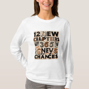 12 New Chapters, 365 New Chances women t-shirt
