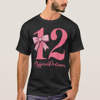 12 Official Pre-Teen 12Th Birthday Girl 12 Year Ol T-Shirt
