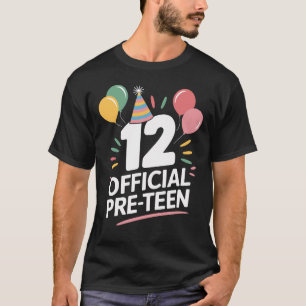 12 Official Pre-Teen 12th Birthday Kids Presents 1 T-Shirt