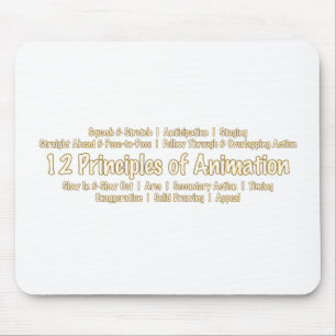 12 Principles of Animation for Animators Design Mouse Pad