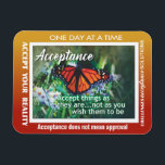 12 step acceptance magnet 26 butterflies<br><div class="desc">Recovery slogans are an incredible tool in 12 step recovery. This product helps to remind us on a daily basis to be accepting of the things we cannot change one day at a time... 12 steps slogans magnet. The photo and background color can be changed. This graphic can be placed...</div>