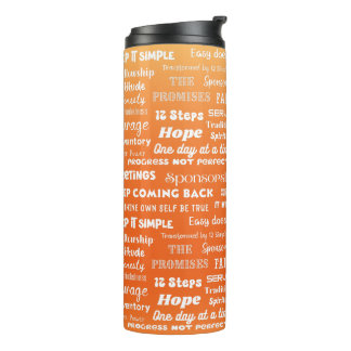 12 Step Recovery Words & Slogans Orange Thermal Tumbler