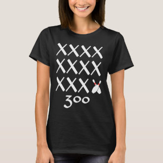 12 Strikes Perfect Bowling Game T Shirt - 300 Bowl