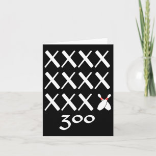 12 Strikes Perfect Bowling Game T Shirt - 300 Bowl Card