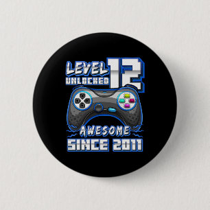 12 Unlocked Awesome 2011 Video Game 12th Birthday 2 Inch Round Button