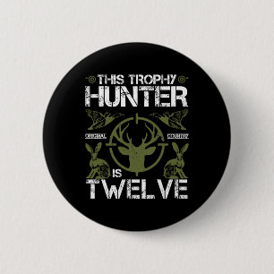 12 Year Old Birthday Hunting Duck Deer Hunter 12th 2 Inch Round Button