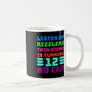 12 Year Old Funny Birthday Shirt - Rizz, Sigma, Br Coffee Mug