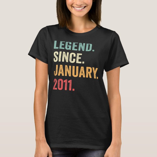 12 Year Old  Legend Since January 2011 12th Birthd T-Shirt (Front)