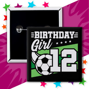 12 Year Old Soccer Football 12th Birthday Girl 2 Inch Square Button