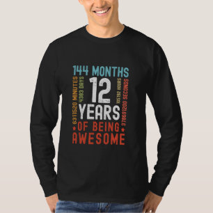 12 Years 144 Months Of Being Awesome Funny 12th Bi T-Shirt