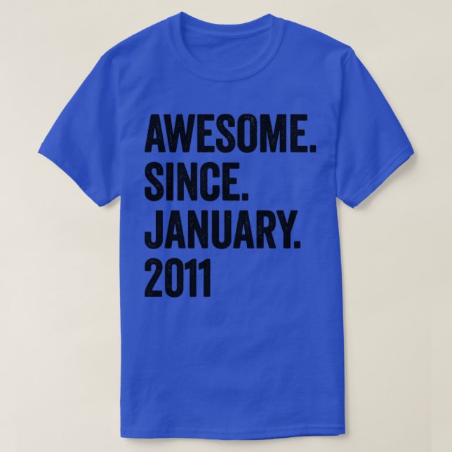 12 Years Awesome Since January 2011 12th Birthday T-Shirt (Design Front)