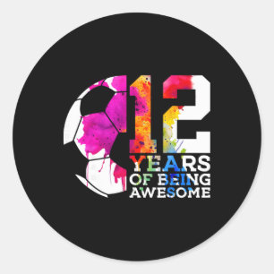 12 Years Of Being Awesome Soccer 12th Birthday  Classic Round Sticker
