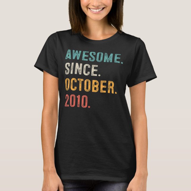 12 Years Old  12th Birthday Awesome Since October  T-Shirt (Front)