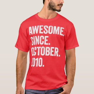 12 Years Old Awesome Since October 2010 12th Birth T-Shirt