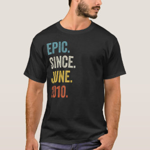 12 Years Old Epic Since June 2010 12th Birthday T-Shirt