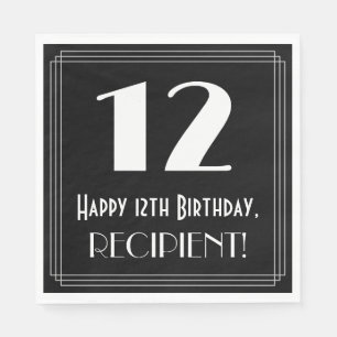 12th Birthday ~ Art Deco Inspired Look "12", Name Napkin
