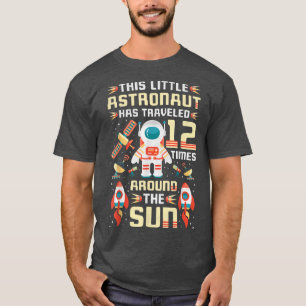 12th Birthday Astronaut Has Travelled 12 Times Aro T-Shirt