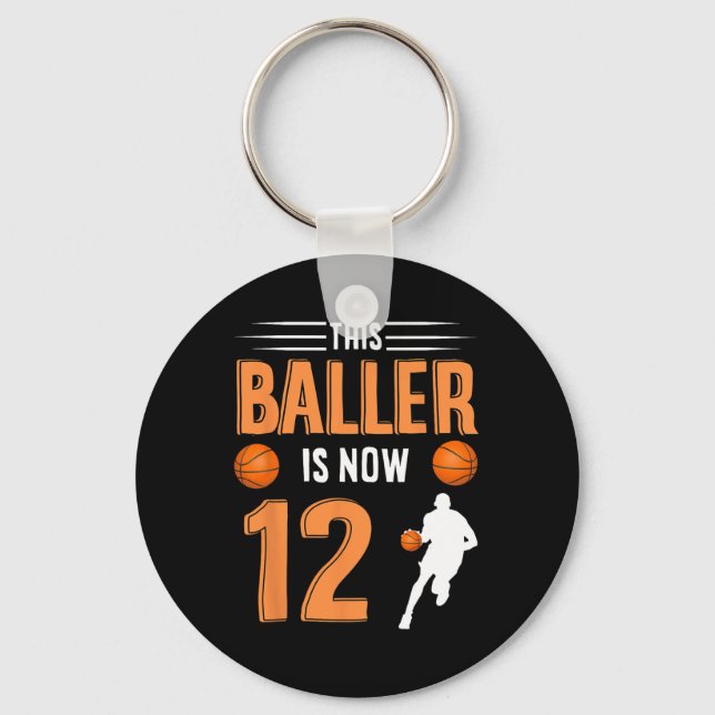 12th Birthday Basketball  - This Baller Is Now 12  Keychain (Front)