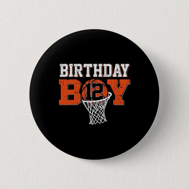 12th Birthday Boy Basketball Lover 12 Years Old Bd 2 Inch Round Button (Front)