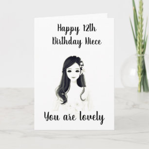 ****12th BIRTHDAY**** TO OUR "LOVELY NIECE"** Card